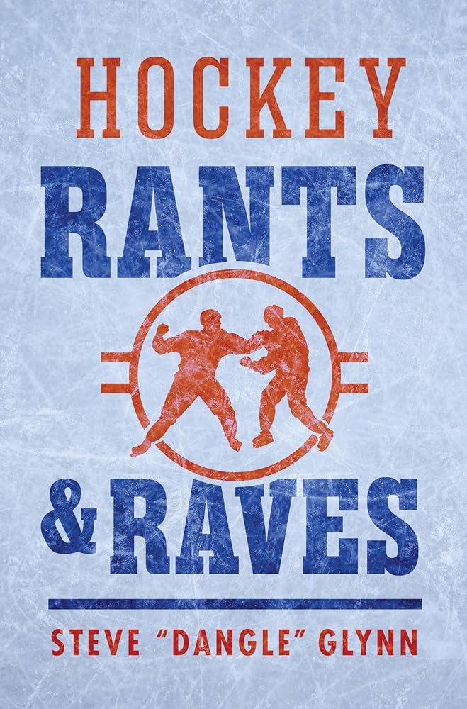 Hockey Rants and Raves cover image