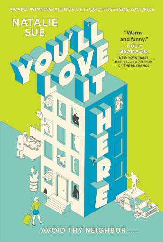 You'll Love It Here: A Novel cover image