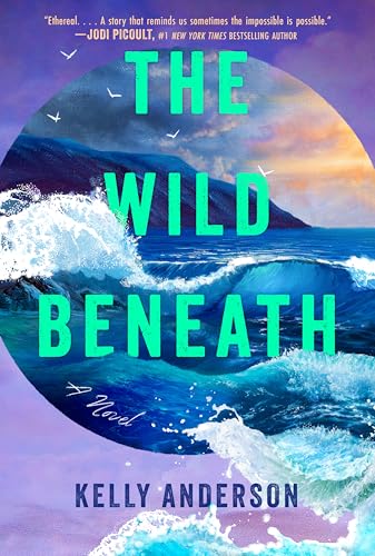 The Wild Beneath: A Novel cover image