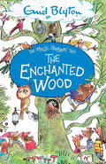 The Enchanted Wood: Book 1 (The Magic Faraway Tree) cover image