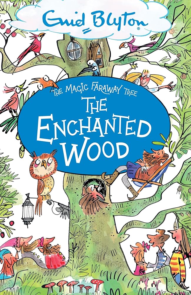 The Enchanted Wood: Book 1 (The Magic Faraway Tree) cover image