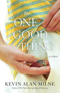 One Good Thing: A Novel cover image