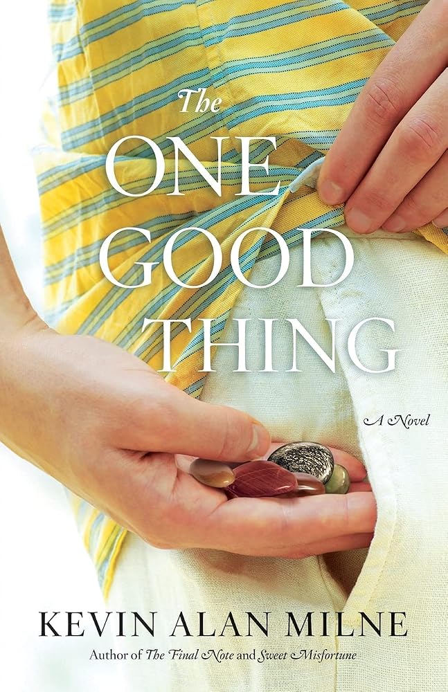 One Good Thing: A Novel cover image