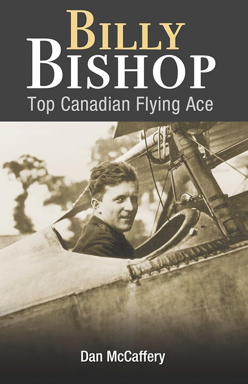 Billy Bishop: Top Canadian Flying Ace (Amazing Canadians) cover image