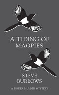A Tiding of Magpies: A Birder Murder Mystery cover image