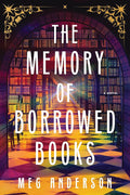 The Memory of Borrowed Books: A Novel cover image