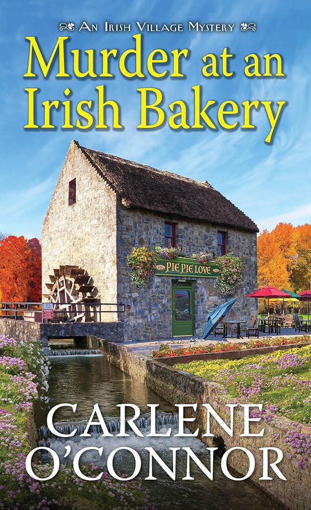 Murder at an Irish Bakery: An Enchanting Irish Mystery (An Irish Village Mystery) cover image
