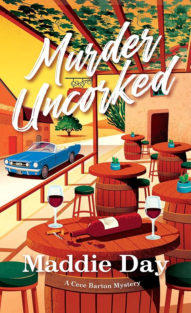 Murder Uncorked (A Cece Barton Mystery) cover image