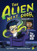 The Alien Next Door 1: The New Kid cover image