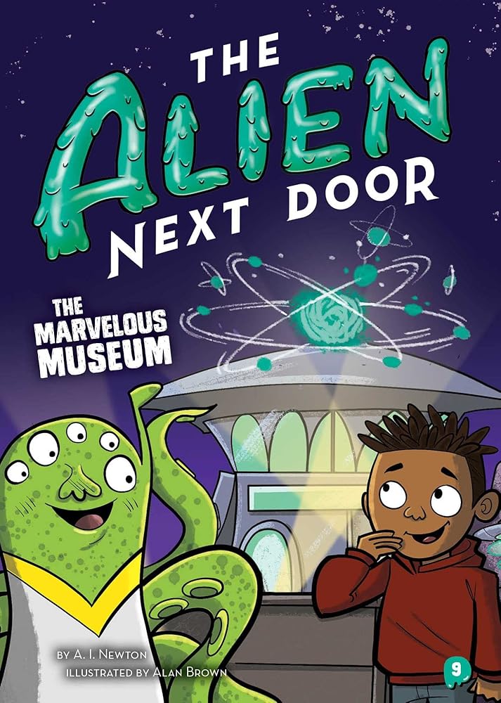 The Alien Next Door 9: The Marvelous Museum cover image