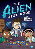 The Alien Next Door 10: The Surprise Sleepover cover image