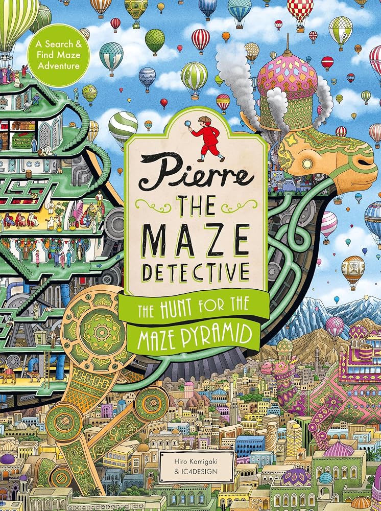 Pierre the Maze Detective: The Hunt for the Maze Pyramid cover image
