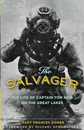 The Salvager: The Life of Captain Tom Reid on the Great Lakes (Fesler-Lampert Minnesota Heritage) cover image
