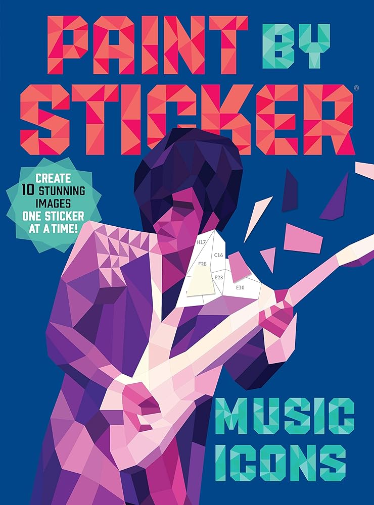 Paint by Sticker: Music Icons: Re-create 10 Classic Photographs One Sticker at a Time! cover image