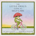 Little Frog's Guide to Self-Care Mini Wall Calendar 2027 cover image
