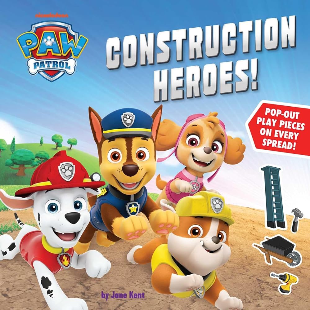 PAW Patrol: Construction Heroes: PAW Patrol cover image