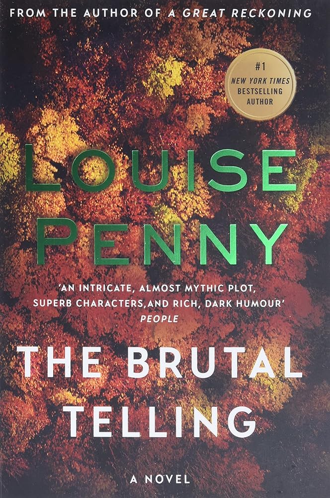 The Brutal Telling (Chief Inspector Gamache #5) cover image