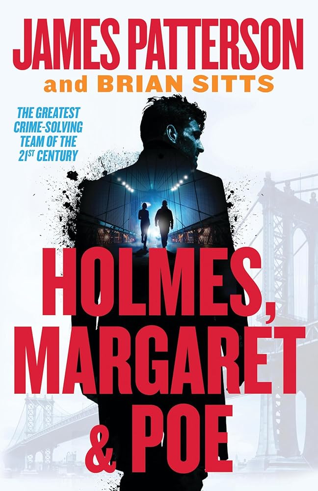 Holmes, Margaret & Poe: A Holmes, Margaret & Poe Mystery cover image