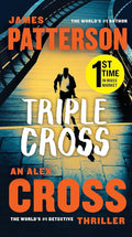 Triple Cross: An Alex Cross Thriller (Alex Cross, 28) cover image