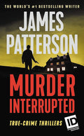 Murder, Interrupted (ID True Crime, 1) cover image