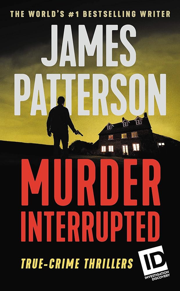 Murder, Interrupted (ID True Crime, 1) cover image