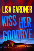 Kiss Her Goodbye: A Frankie Elkin Novel cover image