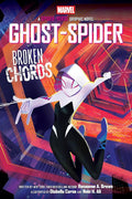 Ghost-Spider: Broken Chords (An Original Spider-Gwen Graphic Novel) cover image
