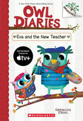 Eva and the New Teacher: A Branches Book (Owl Diaries #21) cover image