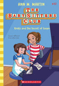 Kristy and the Secret of Susan (the Baby-Sitters Club #32) cover image