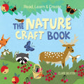 Read, Learn & Create--The Nature Craft Book cover image