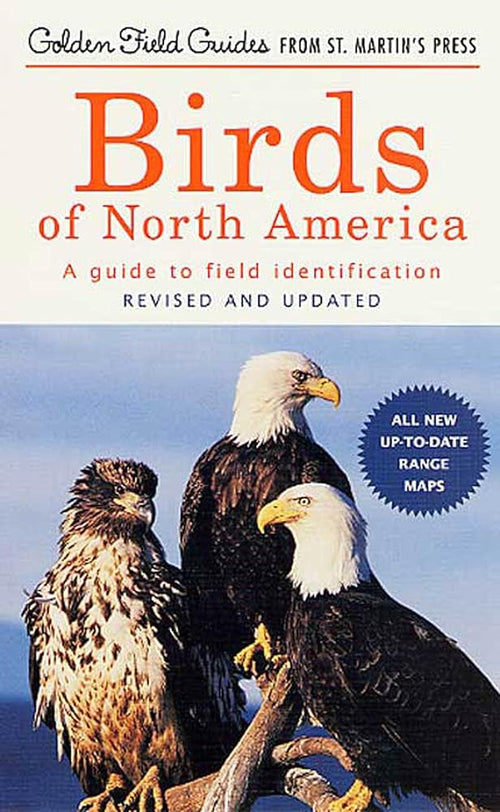 Birds of North America: A Guide To Field Identification (Golden Field Guide from St. Martin's Press) cover image
