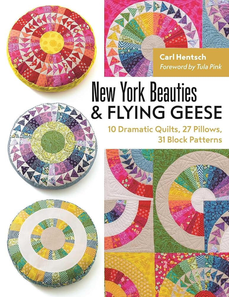 New York Beauties & Flying Geese: 10 Dramatic Quilts, 27 Pillows, 31 Block Patterns cover image