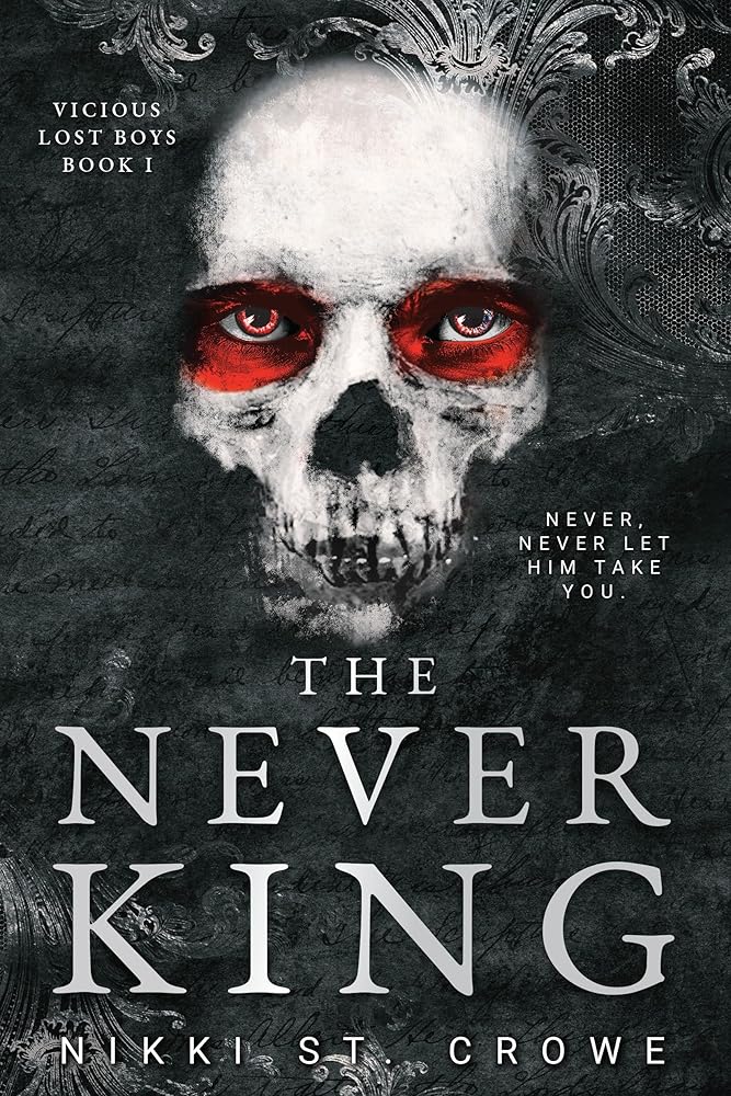 The Never King (Vicious Lost Boys, 1): A Peter Pan Dark Romance cover image