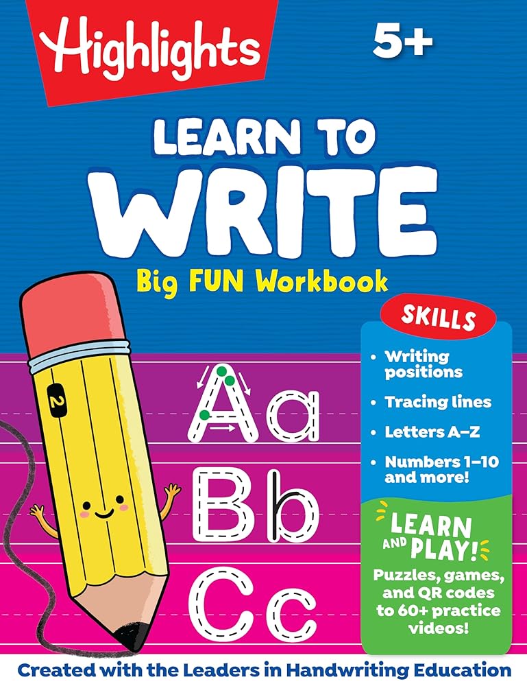 Learn to Write Big Fun Workbook: 112-Page Handwriting Practice Book for Kids 5-7, Learn How to Write with Puzzles, Tracing and More, Tear-Out Pages for On-the-Go Practice cover image