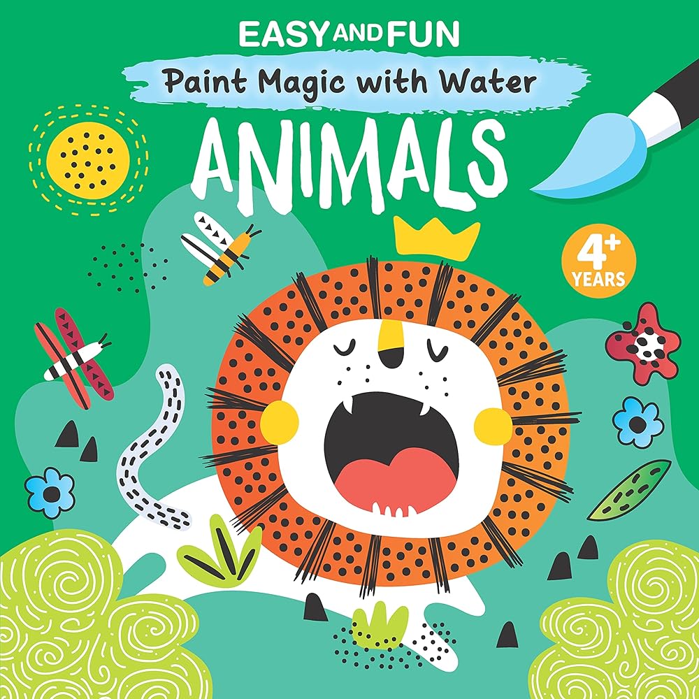 Easy and Fun Paint Magic with Water: Animals (Happy Fox Books) Paintbrush Included - Mess-Free Painting for Kids Ages 4-6 to Create Kangaroos, Elephants, Alligators, Monkeys, and More cover image