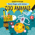 Easy and Fun Paint Magic with Water: Zoo Animals (Happy Fox Books) Paintbrush Included - Mess-Free Painting for Kids Ages 4-6 to Create a Giraffe, Lion, Elephant, Monkey, Zebra, and More cover image