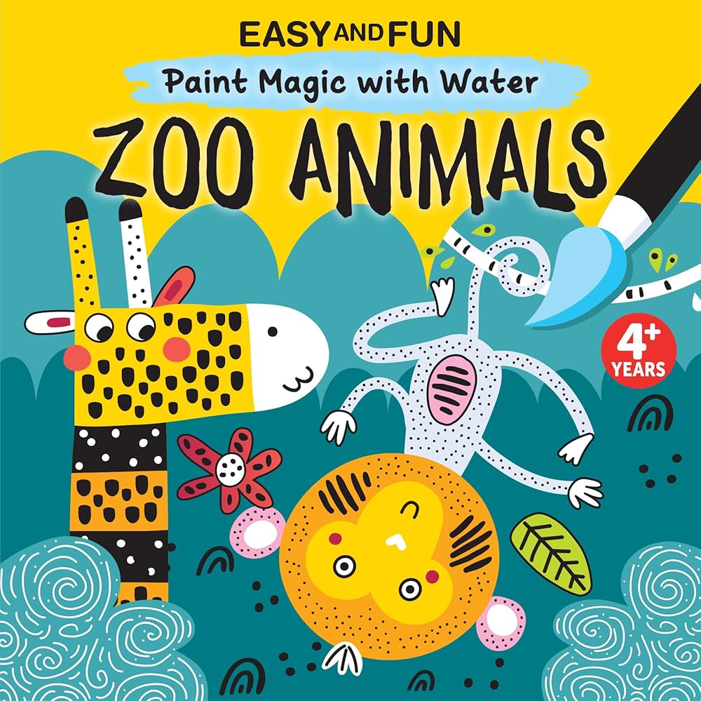 Easy and Fun Paint Magic with Water: Zoo Animals (Happy Fox Books) Paintbrush Included - Mess-Free Painting for Kids Ages 4-6 to Create a Giraffe, Lion, Elephant, Monkey, Zebra, and More cover image