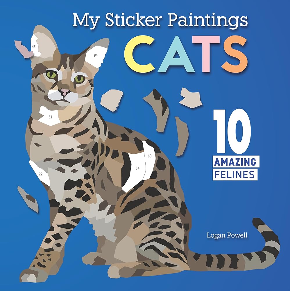My Sticker Paintings: Cats: 10 Amazing Felines (Happy Fox Books) Create Sticker Portraits of a Red Maine Coon, Savannah Cat, Scottish Fold, and More cover image