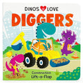 Dinos Love Diggers - A Lift-a-Flap Board Book for Babies and Toddlers cover image