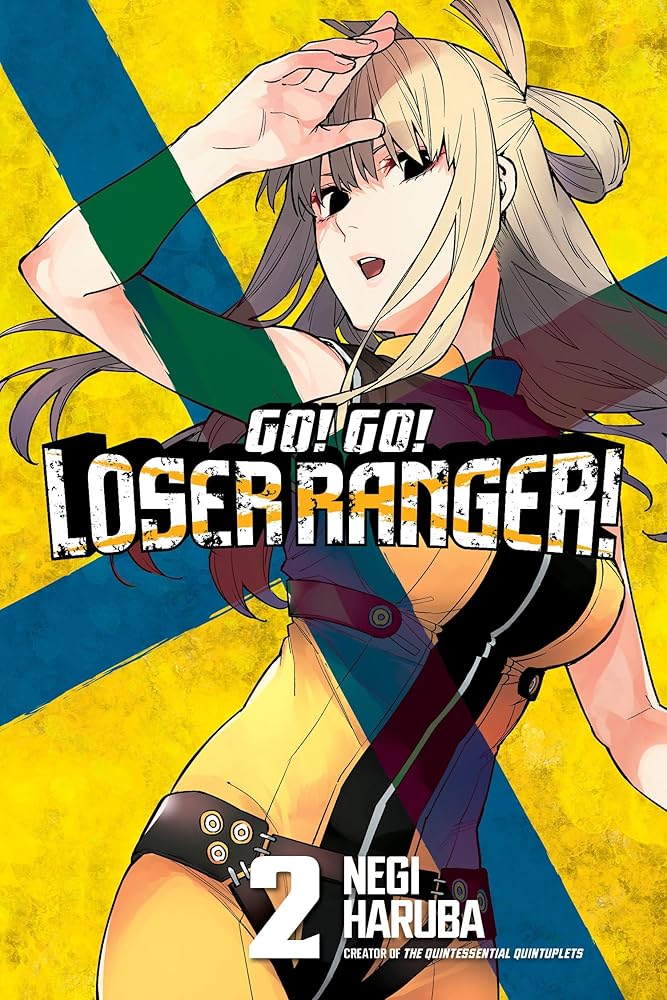 Go! Go! Loser Ranger! 2 cover image