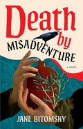 Death by Misadventure: A Novel cover image