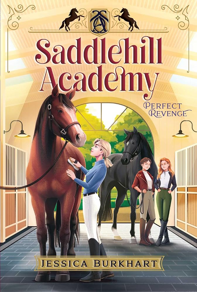 Perfect Revenge (Saddlehill Academy) cover image