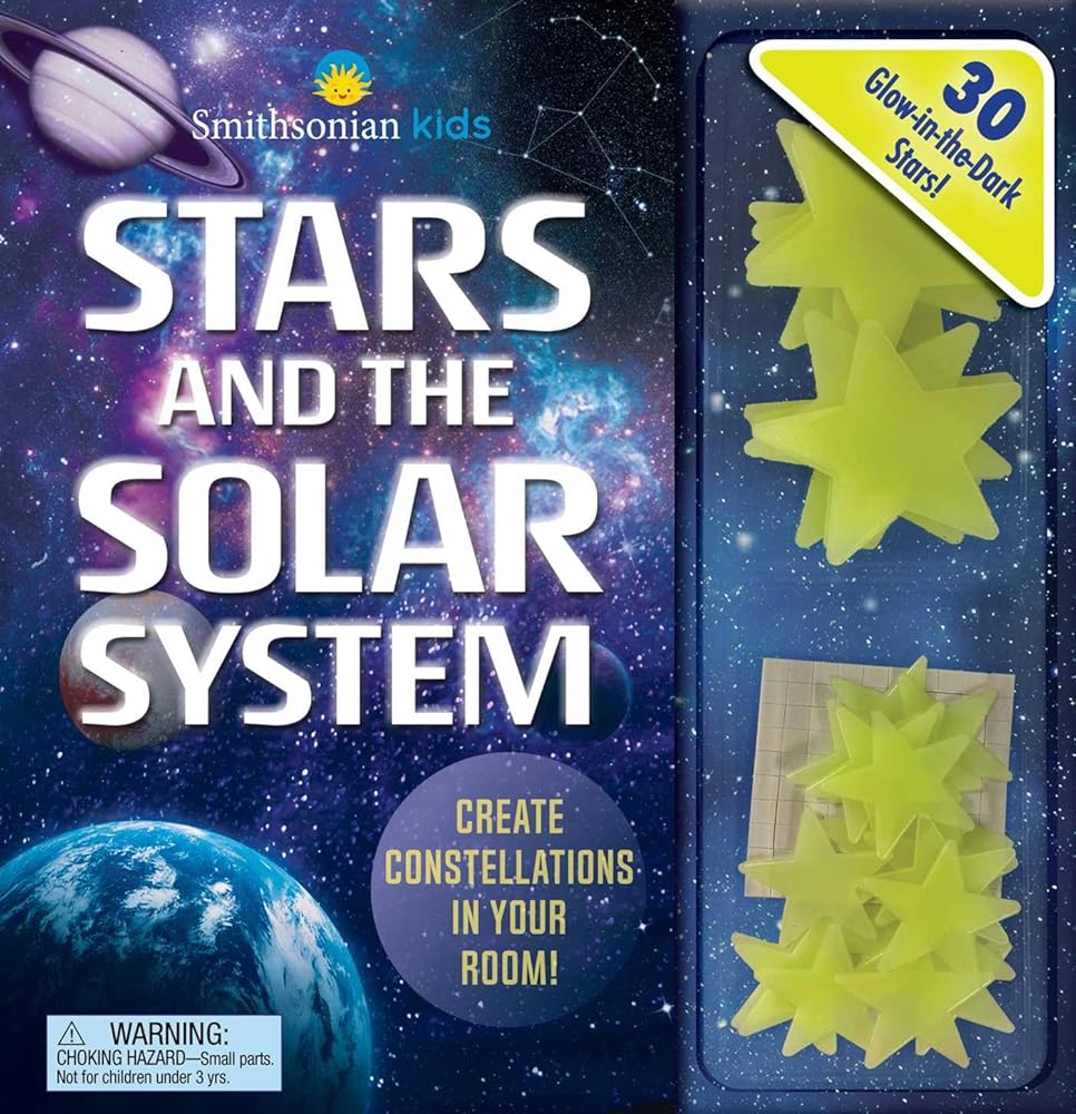 Smithsonian Kids: Stars and the Solar System: 30 Glow-in-the-Dark Stars! cover image