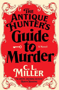 The Antique Hunter's Guide to Murder: A Novel cover image