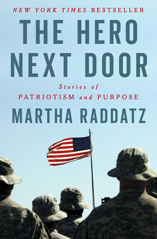 The Hero Next Door: Stories of Patriotism and Purpose cover image