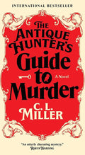 The Antique Hunter's Guide to Murder: A Novel cover image