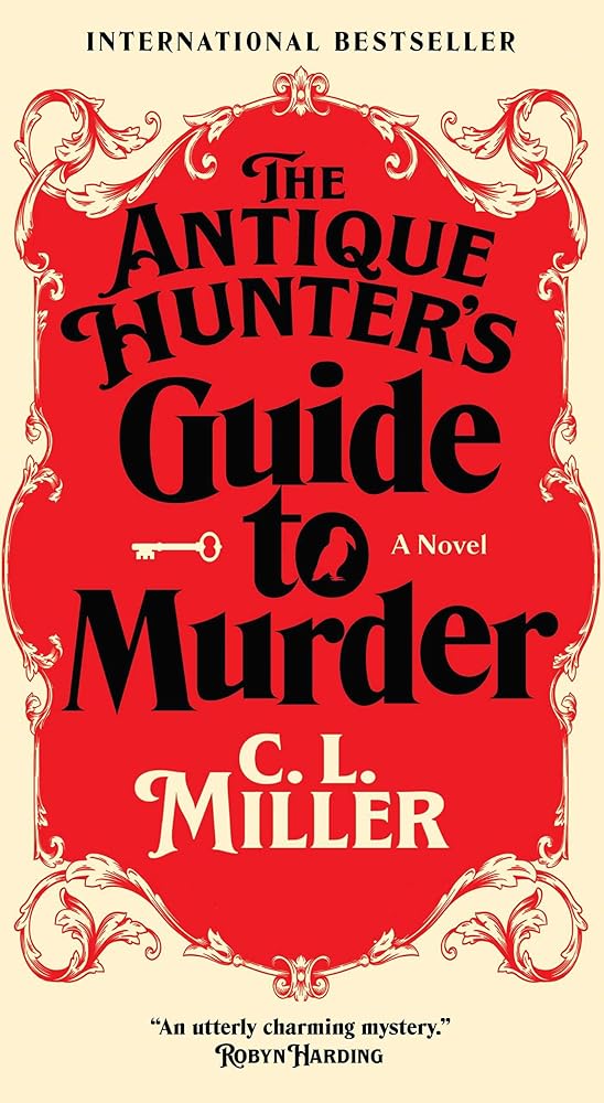 The Antique Hunter's Guide to Murder: A Novel cover image