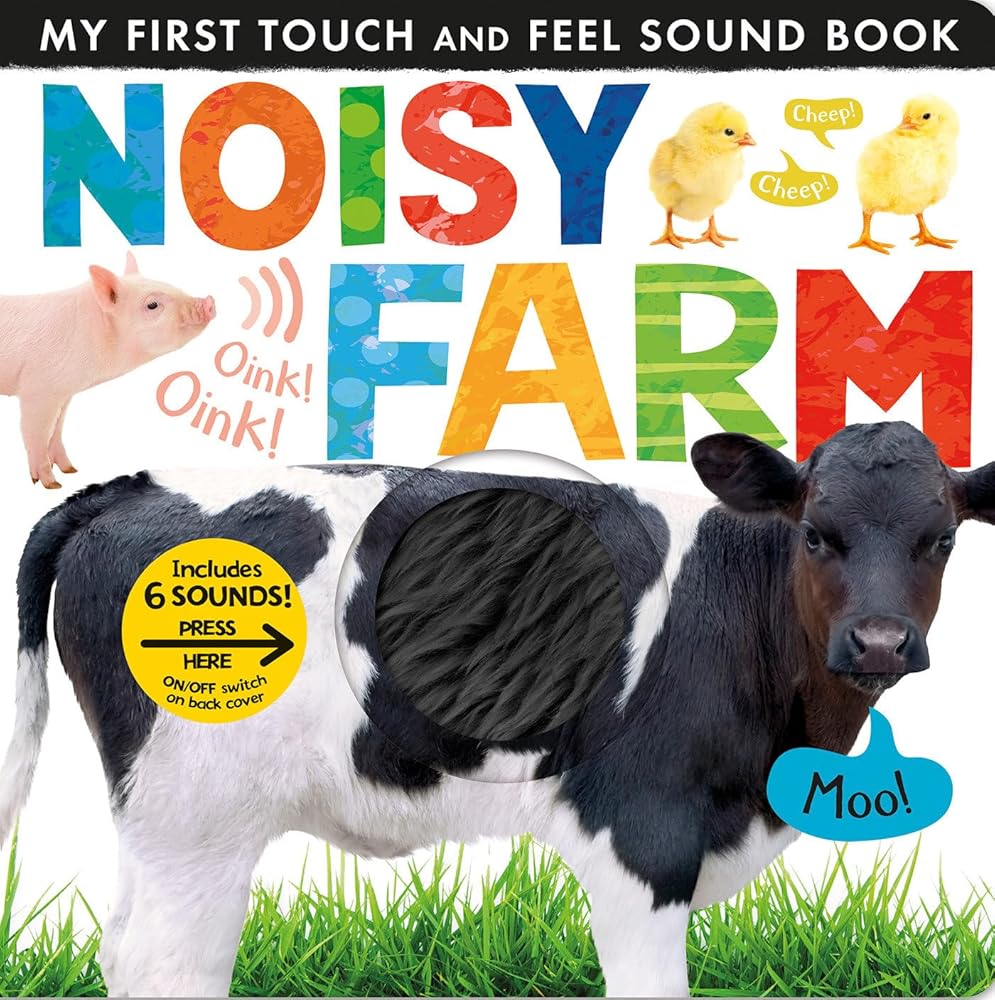 Noisy Farm: Includes Six Sounds! (My First) cover image