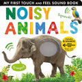 Noisy Animals: Includes 6 Sounds and an On/Off Switch on the Back Cover! (My First) cover image