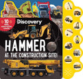 Discovery: Hammer at the Construction Site! (10-Button Sound Books) cover image